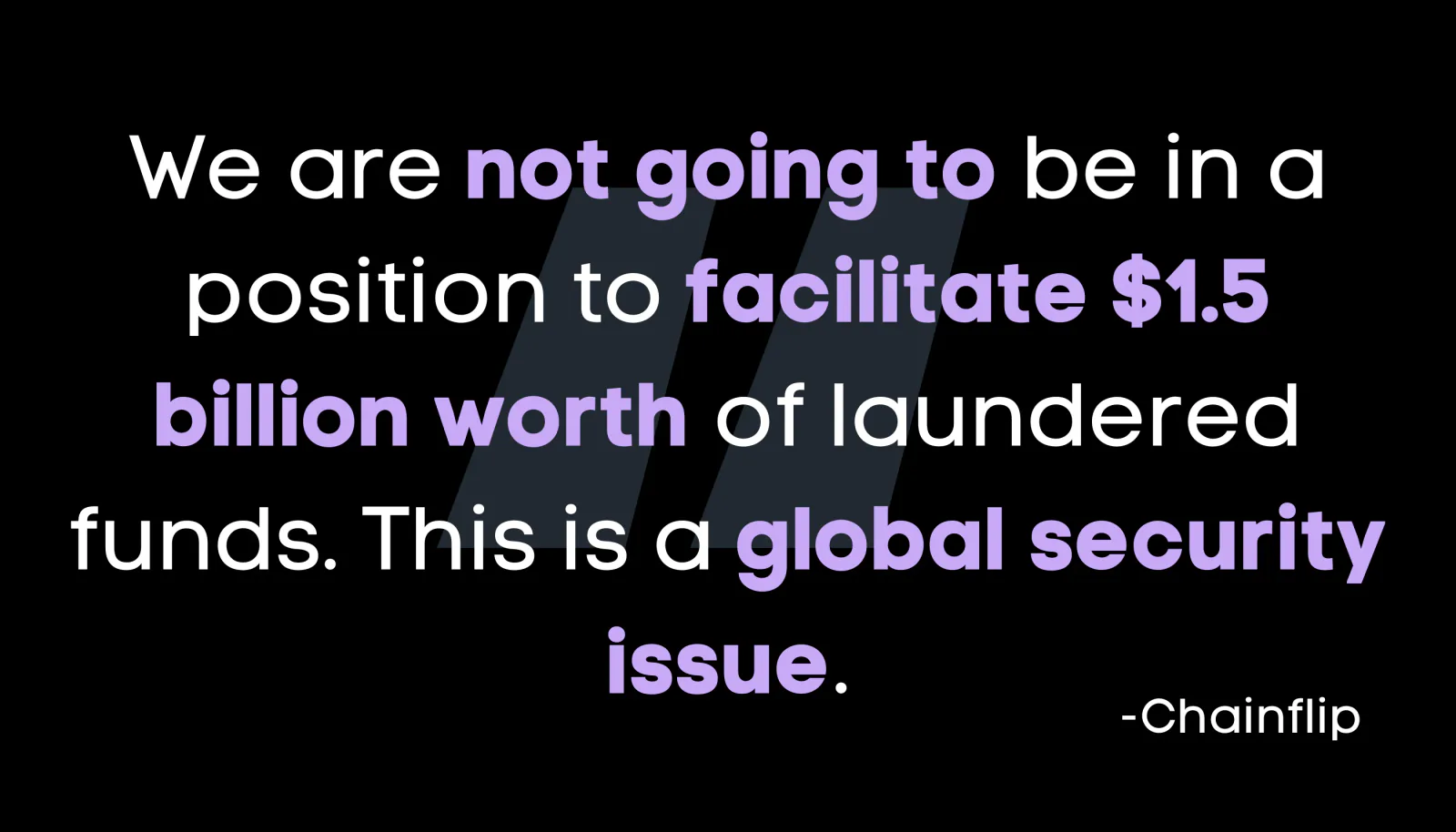 Chainflip statement on preventing the laundering of stolen funds.